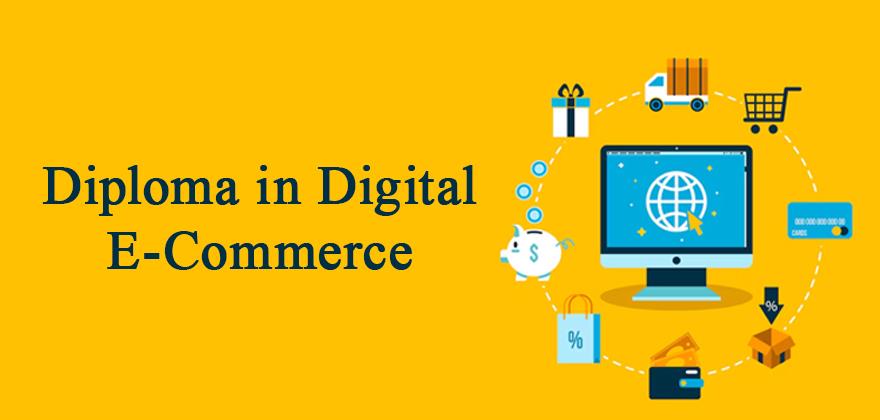 Diploma in Digital E-Commerce